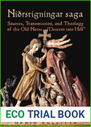Nidrstigningar Saga: Sources, Transmission, and Theology of the Old Norse descent Into Hell