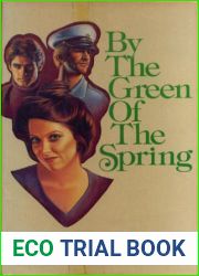 By the Green of the Spring: A Novel (Loss of Eden)