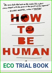 How to Be Human