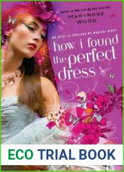 How I Found the Perfect Dress (Morgan Rawlinson, #2)
