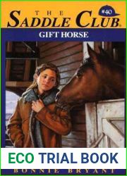Gift Horse (Saddle Club, #40)