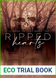 Ripped Hearts Book 2 : A Dark Why Choose Romance (The Born Trilogy)