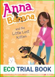 Anna, Banana, and the Little Lost Kitten (Anna, Banana, #5)