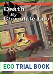 Death by Chocolate Lab (Lucky Paws Petsitting Mystery #1)