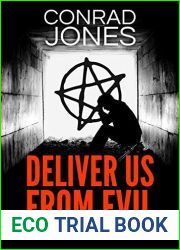 Deliver Us From Evil (DI Braddick Book #4)
