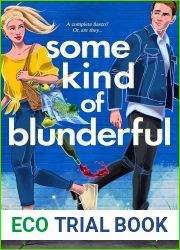 Some Kind of Blunderful