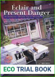 Eclair and Present Danger (An Emergency Dessert Squad Mystery, #1)