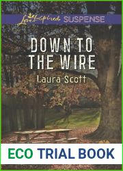 Down to the Wire (SWAT: Top Cops #2)