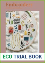 Embroidery: A Modern Guide to Botanical Embroidery