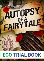 Autopsy of a Fairytale: A Beauty and the Beast Mystery Romantic Suspense