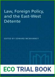 Law, Foreign Policy, and the East-West Detente (Heritage)