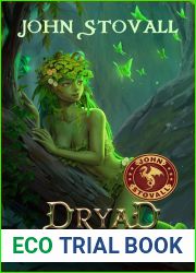 Dryad Dungeon: A Dungeon Lord Adventure