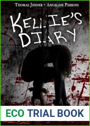 Kellie|s Diary Decay of Innocence
