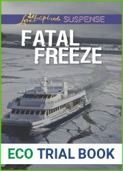 Fatal Freeze (Love Inspired Suspense)