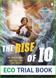 The Rise of Io (Io, #1)