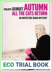 Autumn, All the Cats Return