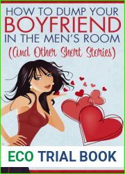 How to Dump Your Boyfriend in the Men|s Room
