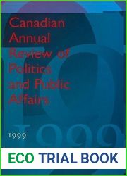 Canadian Annual Review of Politics and Public Affairs 1999