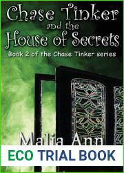 Chase Tinker and the House of Secrets (Chase Tinker, #2)