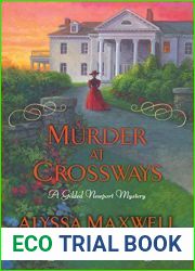 Murder at Crossways (Gilded Newport Mysteries #7)