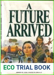 A Future Arrived (Passing Bells, #3)