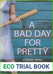 A Bad Day for Pretty (Bad Day, #2)