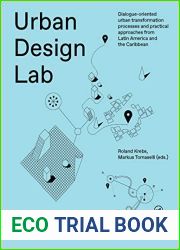 Urban Design Lab Handbook: Dialogue-Oriented Urban Transformation Processes and Practical Approaches from Latin America and the Caribbean