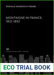 Montaigne in France, 1812-1852