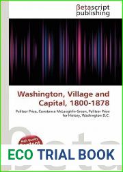 Washington, Village and Capital, 1800-1878