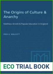 The Origins of Culture and Anarchy