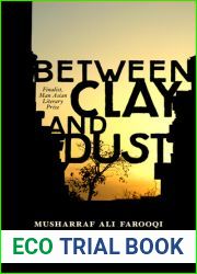 Between Clay and Dust