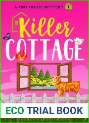 Killer Cottage (Tiny House Mysteries Book 1)