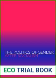 The Politics of Gender after Socialism