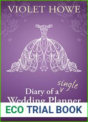 Diary of a Single Wedding Planner (Tales Behind the Veils, #1)