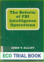 The Reform Of FBI Intelligence Operations