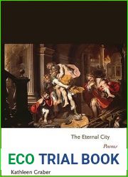 The Eternal City: Poems