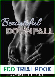 Beautiful Downfall