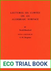 Lectures on Curves on an Algebraic Surface. (AM-59), Volume 59 (Annals of Mathematics Studies, 59)