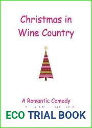 Christmas in Wine Country