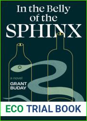 In the Belly of the Sphinx: A Novel