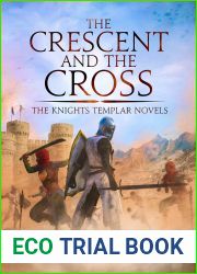 The Crescent and the Cross (Knights Templar #5)