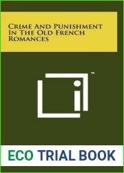 Crime and Punishment in the Old French Romances