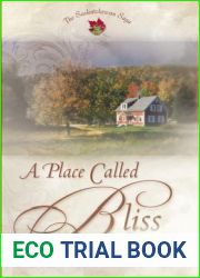 A Place Called Bliss