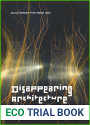 Disappearing Architecture
