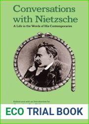 Conversations with Nietzsche: A Life in the Words of His Contemporaries