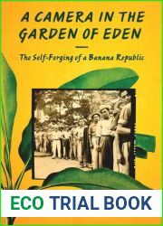 A Camera in the Garden of Eden