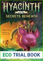 Hyacinth and the Secrets Beneath