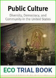 Public Culture: Diversity, Democracy, and Community in the United States
