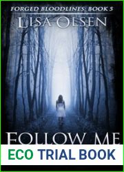 Follow Me When the Sun Goes Down (Forged Bloodlines, #5)