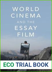 World Cinema and the Essay Film: Transnational Perspectives on a Global Practice